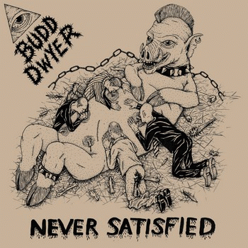 Budd Dwyer : Never Satisfied
